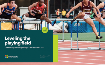 Leveling the Playing Field — Competing in the Digital Age with Dynamics 365 (eBook)