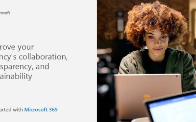 Improve your agency’s collaboration, transparency, and sustainability. Get started with Microsoft 365.